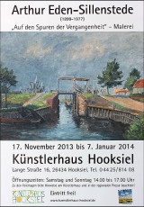 Arthur Eden-Sillenstede: Ausstellungsplakat "Auf den Spuren der Vergangenheit", Hooksiel 2013